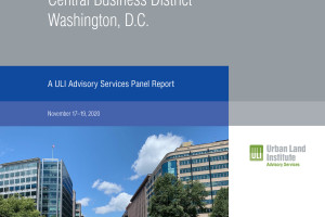 Urban Land Institute Advisory Service Panel - Washington DC Central Business District